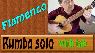 Flamenco  Rumba  guitar solo with tab [upl. by Riddle]