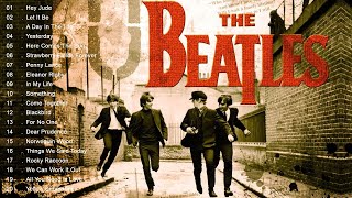 The Beatles Greatest Hits Full Album  Best Songs Of The Beatles 2022 [upl. by Helbon320]