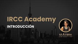 IRCC Academy  Introducción [upl. by Ledif]