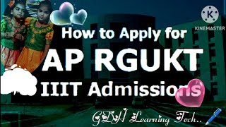 AP IIIT RGUKT APPLY ONLINE APPLICATION FORM 2024 [upl. by Trebreh]