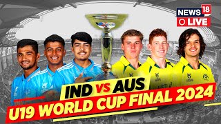 Under 19 World Cup 2024 LIVE  India Vs Australia  Australia Outclassed Defending Champions India [upl. by Guimond]