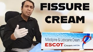 ESCOT CREAM  FISSURE I PILES I HEMMORHOIDS TREATMENT  Nifedepine amp Lidocaine Ointment [upl. by Quartus]