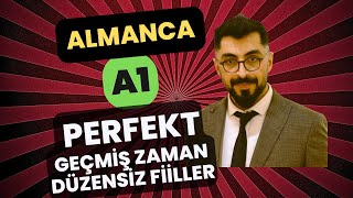 ALMANCA A1 DERS 30  Perfekt  Starke Verben  Düzensiz Fiiller almanca goethe telc deutsch [upl. by Earized431]