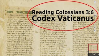 Codex Vaticanus on Vatican Library website Colossians 36 [upl. by Horne]