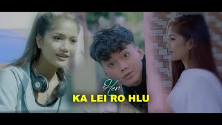 Henz  Ka lei ro hlu Official MV 2021 [upl. by Brinna]