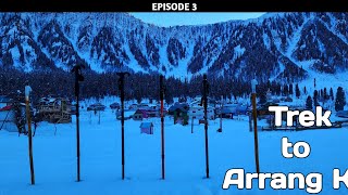 Arang Kel Trek in Snow  Episode 3  Neelum Valley Winter Trip [upl. by Llennod]