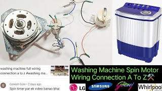 Spin motor wiring connection step by step in Hindi🔥Washing Machine spin side full wiring connection [upl. by Say]