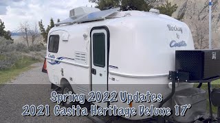 Spring 2022 Updates  2021 Casita Heritage Deluxe 17’ [upl. by Ayin119]