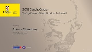 The Significance of Gandhi in a PostTruth World  Gandhi Oration 2018  Shoma Chaudhury [upl. by Siusan]