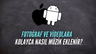 Fotoğraf ve Videolarınıza Kolayca Müzik Ekleme Nasıl Yapılır [upl. by Astrea59]