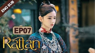 ENG SUB Rattan 07 Jing Tian Zhang Binbin Dominated by a badass lady demon [upl. by Ruenhs]