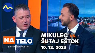 Mikulec vs Šutaj Eštok  Na telo [upl. by Day871]