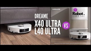 Comparatif Dreame X40 Ultra vs L40 Ultra ❤️ Quel robot aspirateur laveur choisir [upl. by Kcinnay]