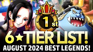 ★6 TIER LIST Best Legends August 2024 ONE PIECE Treasure Cruise [upl. by Evot]