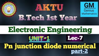 Unit1  Lec7  pn junction diode numerical  all universities pn junction diode numerical [upl. by Munn]