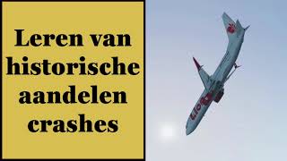 Historische aandelencrashes  Wat kunnen we er van leren [upl. by Saduj]