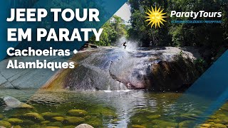 Jeep Tour em Paraty  Passeio para cachoeiras e alambiques de Paraty com muita história [upl. by Elahcim775]