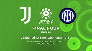 Segui la diretta della semifinale JuventusInter PrimaveraFemminile 202223 [upl. by Annadiane194]