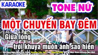 Một Chuyến Bay Đêm Karaoke Nhạc Sống Tone Nữ Beat Chuẩn Dễ Hát ➤ Nhạc Sống Trần Văn [upl. by Snook]