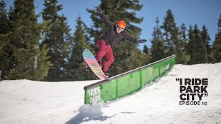 I Ride Park City 2015 Episode 10  TransWorld SNOWboarding [upl. by Hartmunn]