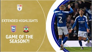 🤯 INCREDIBLE GAME  Ipswich Town v Southampton extended highlights [upl. by Edwyna747]