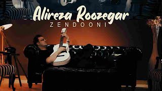 Alireza Roozegar  Zendooni  علیرضا روزگار  زندونی [upl. by Sosthina]