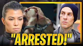 Travis Barker ARRESTED Shocking ATTACK on Kourtney Kardashian Revealed [upl. by Tremayne]