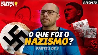 O QUÊ É NAZISMO  prof Gustavo Montanha  aula de História  NãoPercaaCabeça [upl. by Modestine]