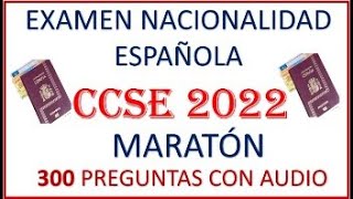 CCSE 2022 PRUEBA NACIONALIDAD ESPAÑOLA 300 PREGUNTAS [upl. by Ainegue863]