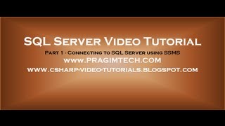 Connecting to SQL Server using SSMS  Part 1 [upl. by Meesak]