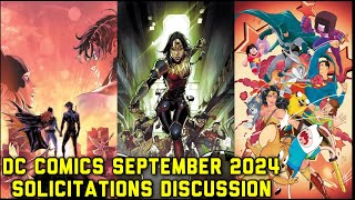 DC Comics September 2024 Solicitations Discussion [upl. by Neilson]