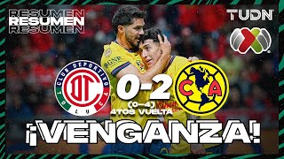 HIGHLIGHTS  Toluca 0 04 2 América  Liga MxAP20244tos de FinalVUELTA  TUDN [upl. by Blakelee]