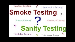 SMOKE testing and Sanity Testing Difference between smoke and sanity testing and dry run testing [upl. by Eihpos]