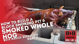 How to Smoke a Whole Hog in Your Backyard  Part 2 [upl. by Samoht622]