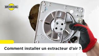 Comment installer un extracteur d’air   Bricorama [upl. by Ernie700]