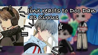 ★JINX REACTS TO DOC DAN AS CIRRUS FROM LOST IN CLOUD★GL2RV★XJELLYCARX★HAPPY NEW YEAR★ [upl. by Alaehs456]