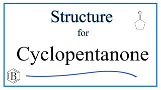 Structural Formula for Cyclopentanone and molecular formula [upl. by Leitman259]