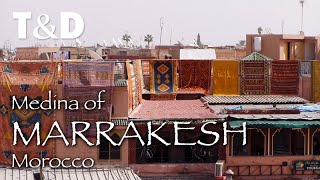 Medina Of Marrakesh Video Guide  Morocco Tourist Guide  Travel amp Discover [upl. by Hazel]