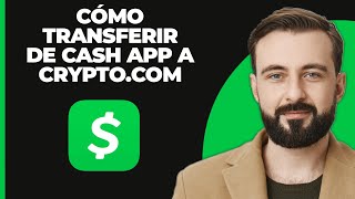 Cómo Transferir De Cash App A Cryptocom  Enviar Cripto Desde Cash App A Cryptocom [upl. by Ashford682]