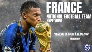 France National Football Team Hype Video  Ramenez la coupe à la maison [upl. by Neersin]