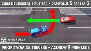 Curs de legislație rutieră  Cap 5 Part 3  Prioritatea de trecere acordată prin lege [upl. by Elwira]