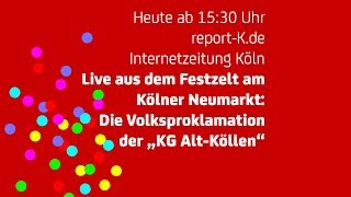 KG AltKöllen VolksProklamation des Kölner Dreigestirns [upl. by Tennaj401]