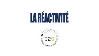 UE1  LA RÉACTIVITÉ [upl. by Darbie]