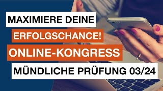 Maximiere Deine Erfolgschance  OnlineKongress zur mündlichen Prüfung [upl. by Sirej]