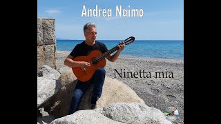 Andrea Naimo  Ninetta mia [upl. by Casar]