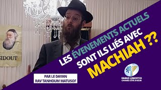 Les évènements actuels sont ils liés avec Machiah [upl. by Esom870]