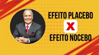 Efeito Placebo X Efeito Nocebo [upl. by Mag]