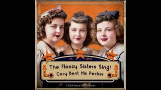 Gary Bent His Pecker  1940s Swing Radio  Ft The Floozy Sisters [upl. by Reivaxe]