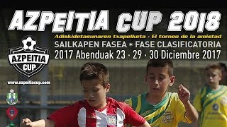 Fase Clasificatoria Azpeitia Cup 2018 Equipos participantes [upl. by Hermes]