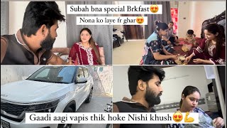 Finally Hmari Gaadi aagyi vapis😍🥹Nishi ki khushi🥹’Nona or Sare bache hua sath😍’ [upl. by Anya]